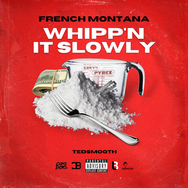 کاور آهنگ Whipp'n It Slowly از French Montana