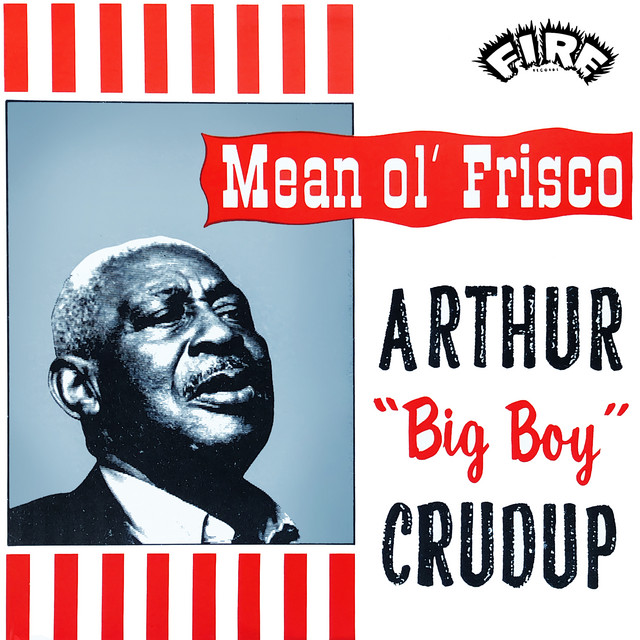 کاور آهنگ Katie Mae از Arthur "Big Boy" Crudup