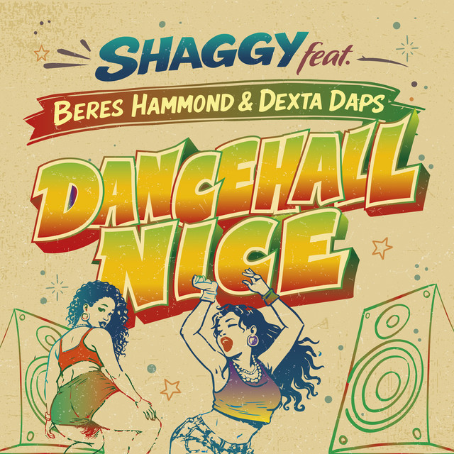کاور آهنگ Dancehall Nice (feat. Beres Hammond & Dexta Daps) از Shaggy, Beres Hammond