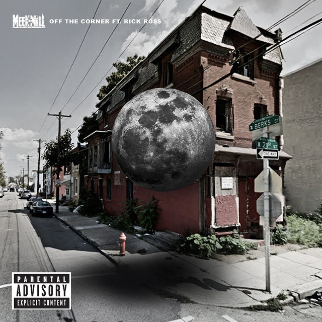 کاور آهنگ Off the Corner (feat. Rick Ross) از Rick Ross, Meek Mill