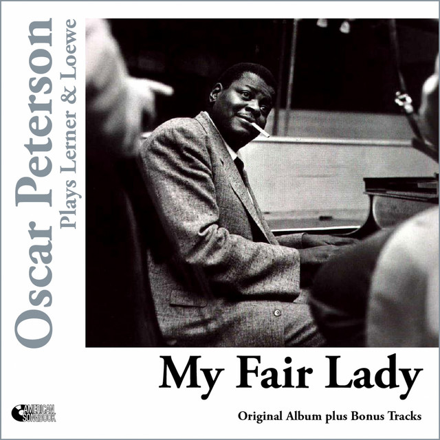 کاور آهنگ I've Grown Accustomed to Her Face از Oscar Peterson, Oscar Peterson Trio