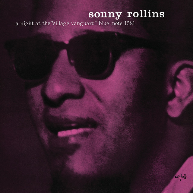 کاور آهنگ A Night In Tunisia - Live At The Village Vanguard/1957 - Afternoon Take از Sonny Rollins