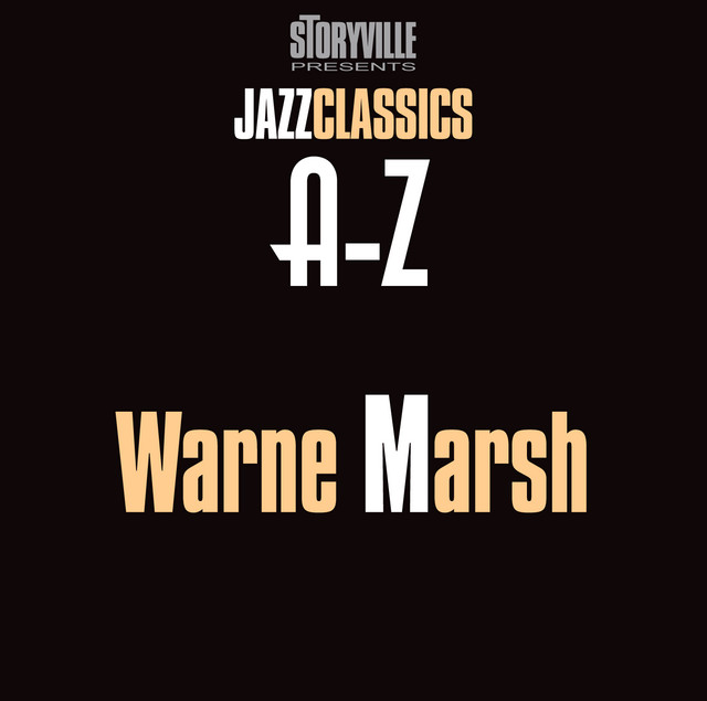 کاور آهنگ When You're Smiling از Warne Marsh