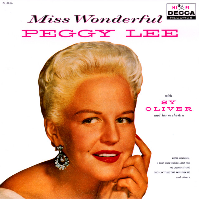 کاور آهنگ I Don't Know Enough About You از Peggy Lee