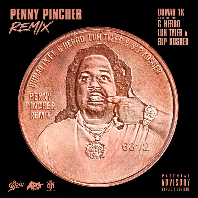کاور آهنگ Penny Pincher (Remix) (feat. G Herbo, Luh Tyler & BLP KOSHER) از BLP KOSHER, G Herbo, Luh Tyler