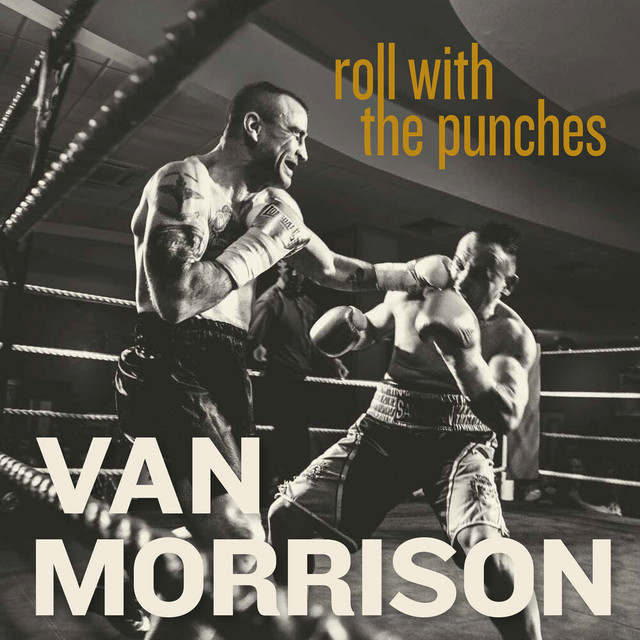 کاور آهنگ Roll With The Punches از Van Morrison