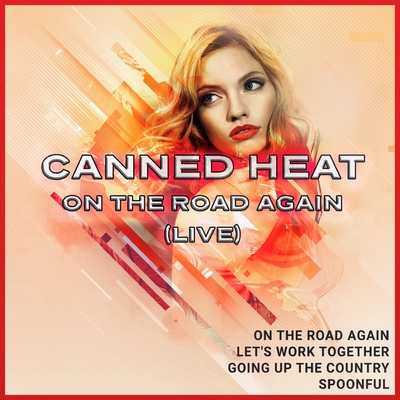 کاور آهنگ Spoonful (Live) از Canned Heat