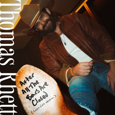 کاور آهنگ After All The Bars Are Closed از Thomas Rhett