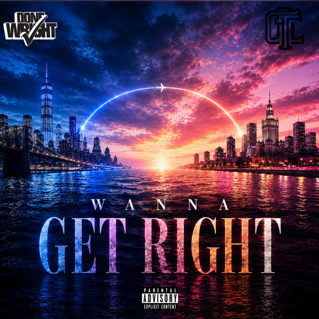 کاور آهنگ Wanna Get Right از Done Wright