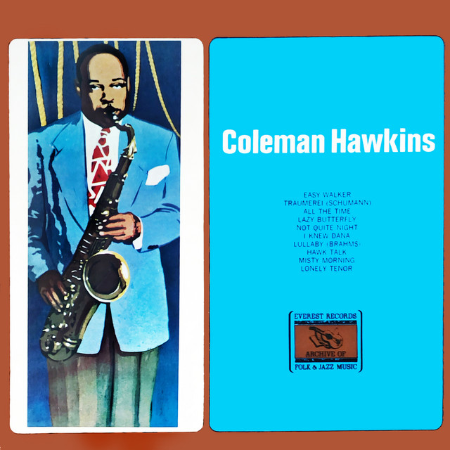 کاور آهنگ All the Time از Coleman Hawkins