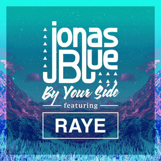 کاور آهنگ By Your Side از Jonas Blue, RAYE