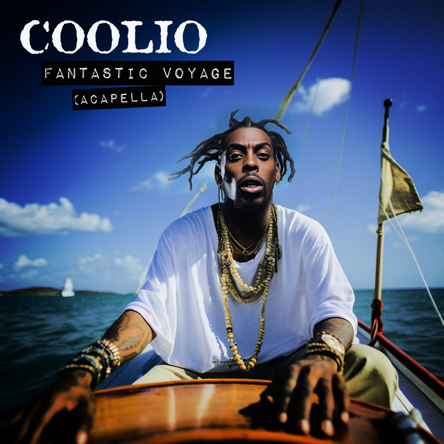 کاور آهنگ Fantastic Voyage (Re-Recorded) [Sped Up] از Coolio