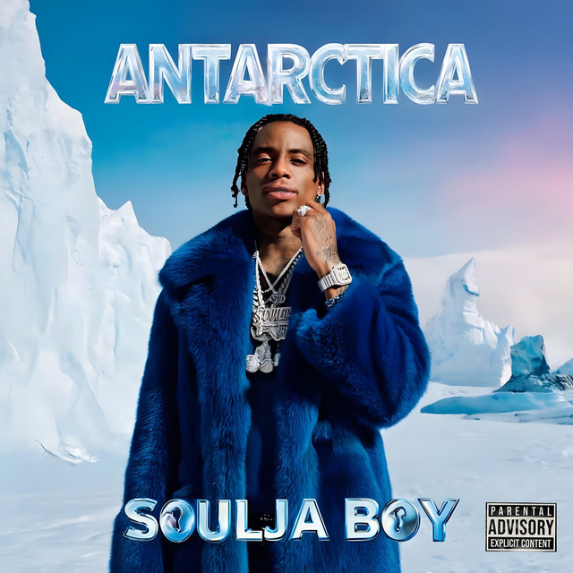 کاور آهنگ Antarctica از Soulja Boy