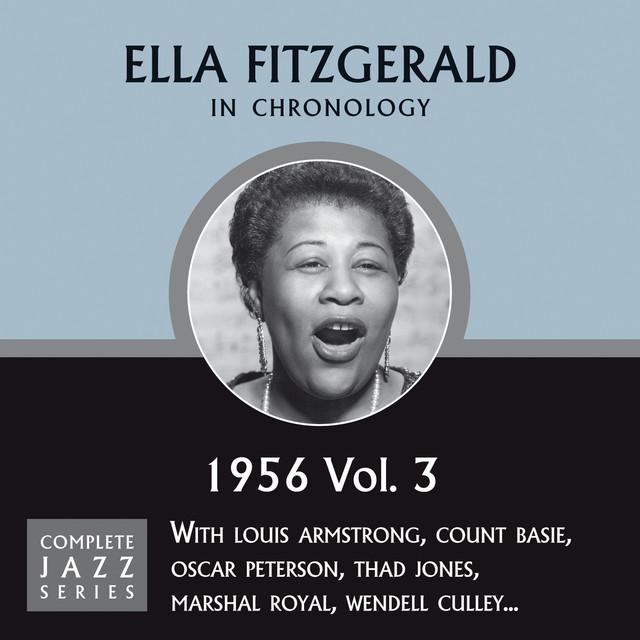 کاور آهنگ Too Close For Comfort (w. Count Basie) (6/25/56) از Ella Fitzgerald