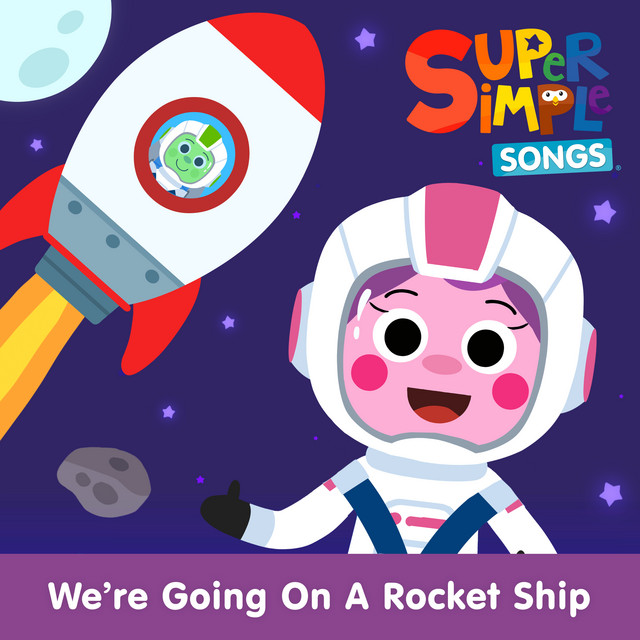 کاور آهنگ We're Going on a Rocket Ship! - Sing-Along از Super Simple Songs