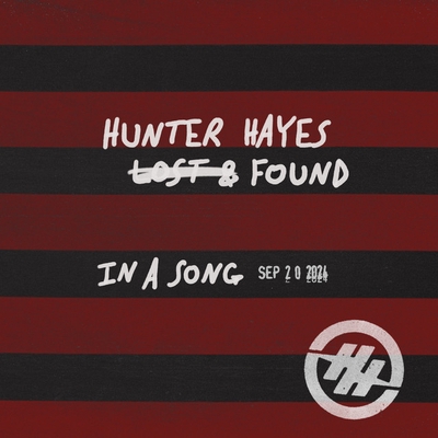 کاور آهنگ In A Song (Lost & Found) (Acoustic) از Hunter Hayes