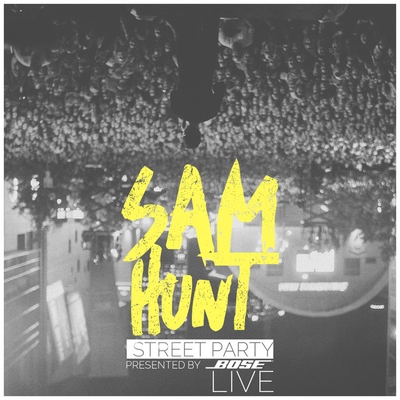 کاور آهنگ Saturday Night - Live From The Street Party Presented By Bose از Sam Hunt