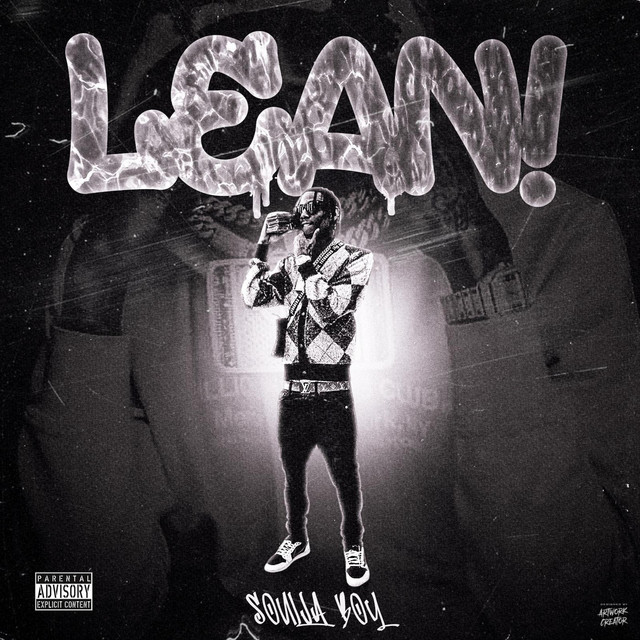 کاور آهنگ LEAN! از Soulja Boy