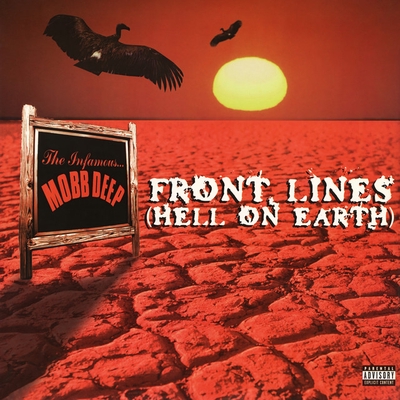 کاور آهنگ Hell on Earth (Front Lines) از Mobb Deep