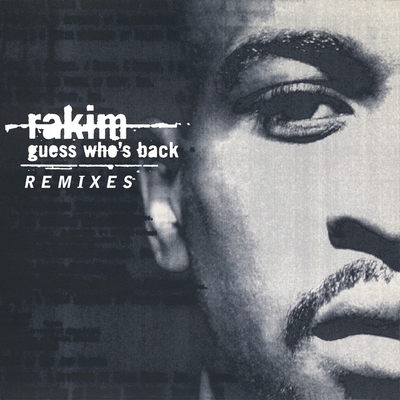 کاور آهنگ Guess Who's Back - So So Def Remix از Jermaine Dupri, Rakim