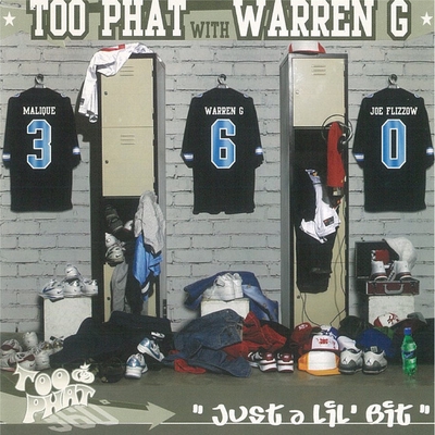کاور آهنگ Just A Lil' Bit - Illegal Cuban Mix Censored از Warren G, Too Phat