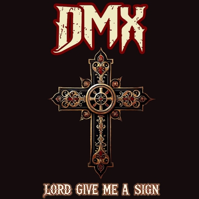 کاور آهنگ Lord Give Me A Sign (2024 Mix) [Re-Record] (A capella) از DMX