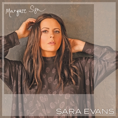 کاور آهنگ Marquee Sign از Sara Evans
