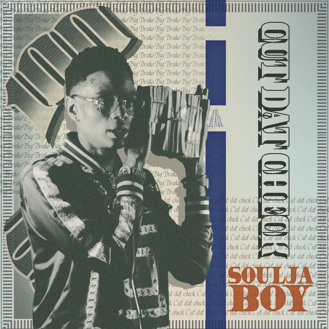 کاور آهنگ Cut Dat Check از Soulja Boy