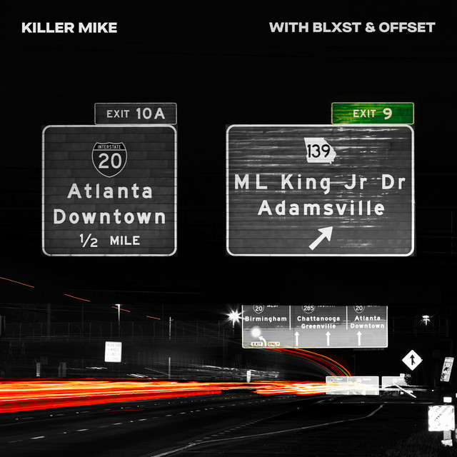 کاور آهنگ EXIT 9 - with Blxst and Offset از Offset, Blxst, Killer Mike