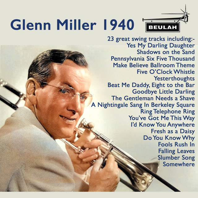 کاور آهنگ Fools Rush In از Glenn Miller, Glenn Miller Orchestra