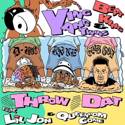 کاور آهنگ Throw Dat از Lil Jon, Ying Yang Twins