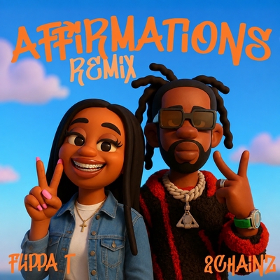 کاور آهنگ Affirmations (Radio Edit) از 2 Chainz