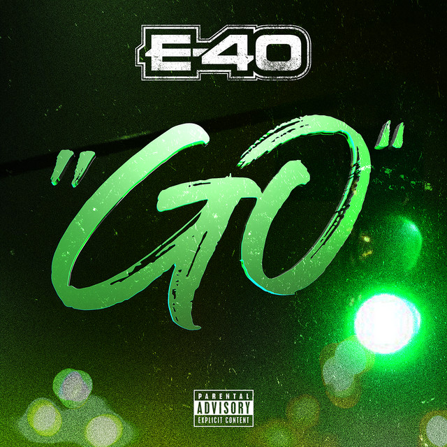 کاور آهنگ Go از E-40