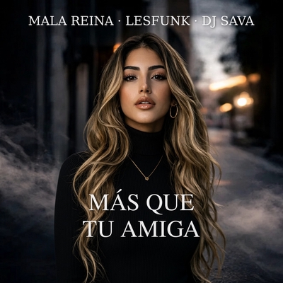 کاور آهنگ Mas Que Tu Amiga از Dj Sava