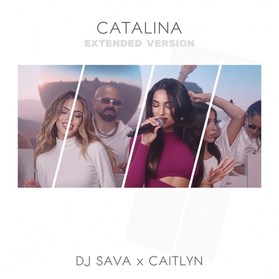 کاور آهنگ Catalina - Extended Version از Dj Sava