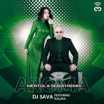 کاور آهنگ Aroma - Mentol & Sebuh Remix از Dj Sava
