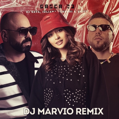کاور آهنگ Gasca '23 - DJ Marvio Remix Extended از DJ Marvio, Dj Sava