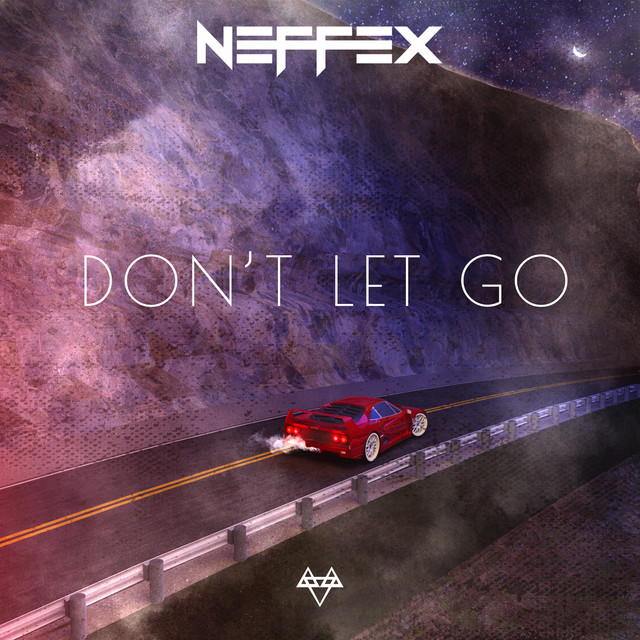 کاور آهنگ Don't Let Go از NEFFEX