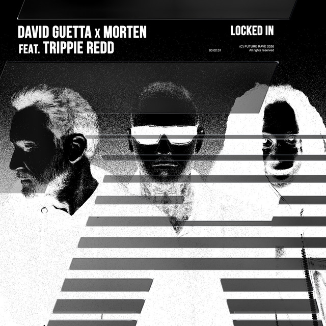 کاور آهنگ Locked In (feat. Trippie Redd) از David Guetta, MORTEN, Trippie Redd