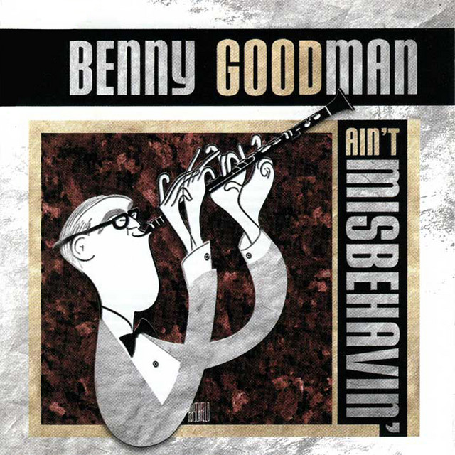کاور آهنگ Limehouse Blues از Benny Goodman