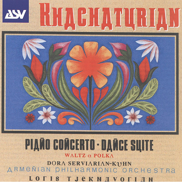 کاور آهنگ کنسرتوی پیانو در ر بمل (۱۹۳۶): ۳. آلگرو بریلانته از Aram Khachaturian, Dora Serviarian-Kuhn, Armenian Philharmonic Orchestra, لوریس چکنواریان