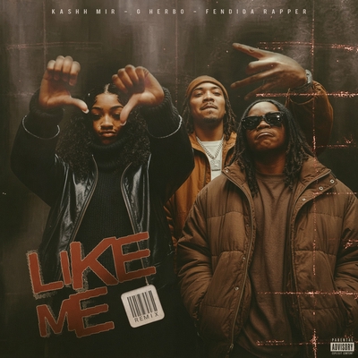 کاور آهنگ Like Me - Remix از FendiDa Rappa, G Herbo