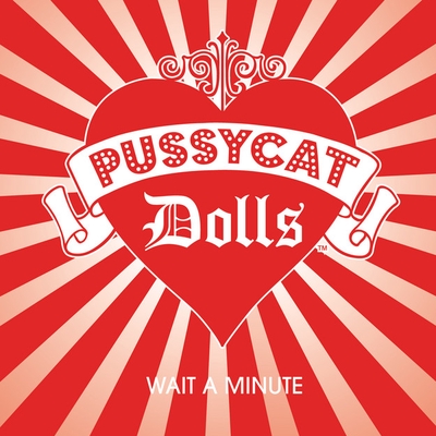 کاور آهنگ Wait A Minute از Timbaland, The Pussycat Dolls