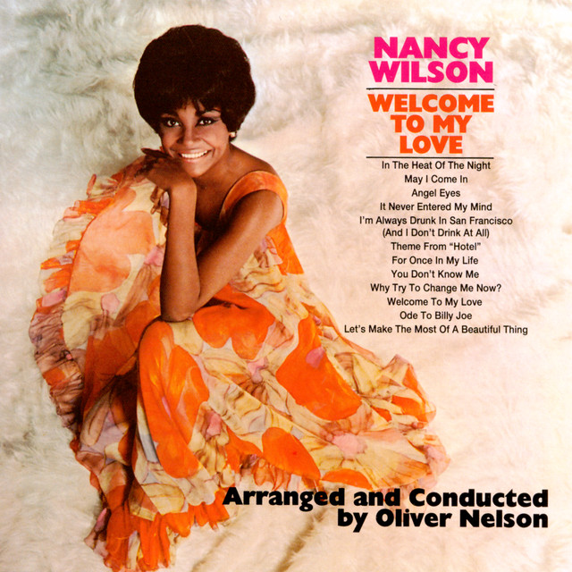 کاور آهنگ Let's Make The Most Of A Beautiful Thing از Nancy Wilson