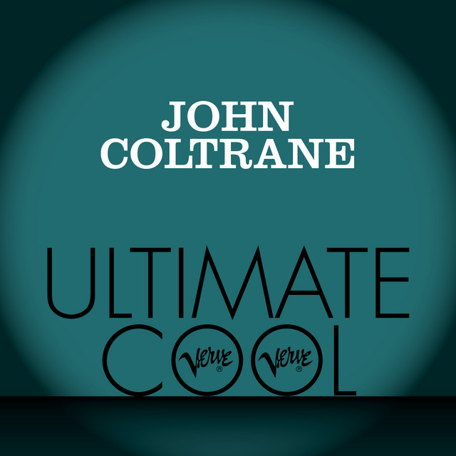 کاور آهنگ Why Was I Born? از John Coltrane, Kenny Burrell