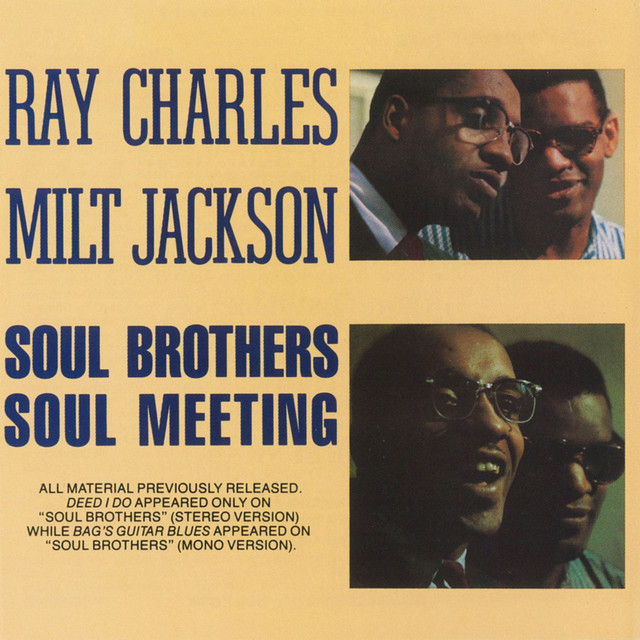 کاور آهنگ Love on My Mind از Ray Charles, Milt Jackson