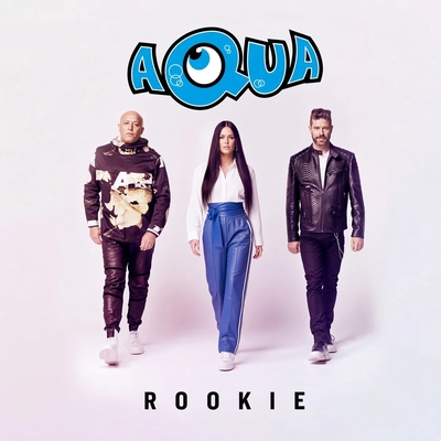 کاور آهنگ Rookie از Aqua