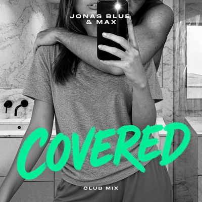 کاور آهنگ Naked از Jonas Blue, MAX