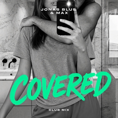 کاور آهنگ Naked از Jonas Blue, MAX