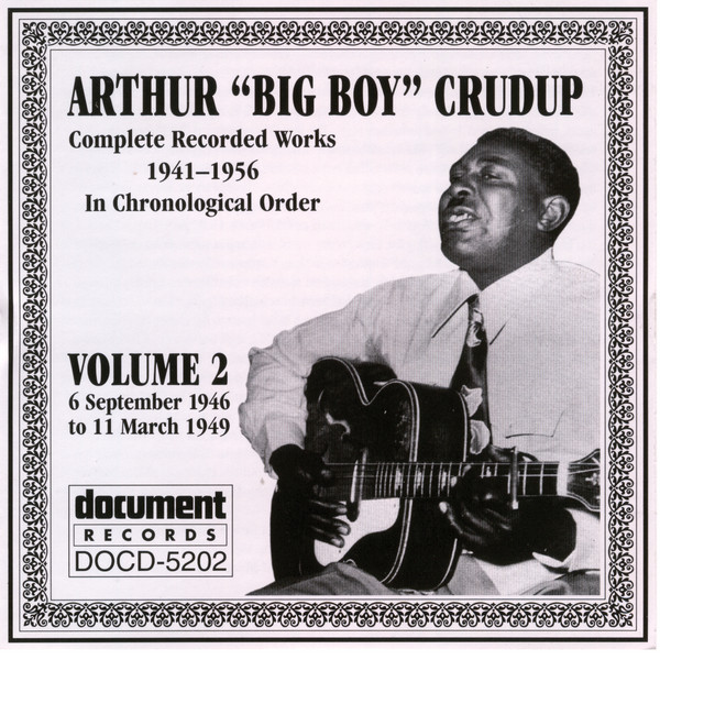 کاور آهنگ Crudup's Vicksburg Blues از Arthur "Big Boy" Crudup